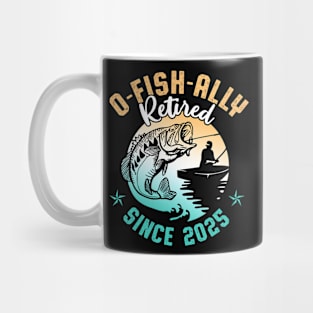 O-Fish-Ally Retired Since 2025 Fishing Retirement Gift for Men Mug